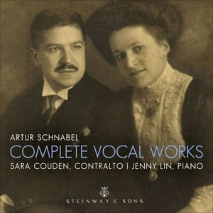 Artur Schnabel: Complete Vocal Works