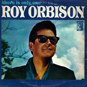 There Is Only One Roy Orbison