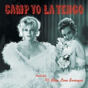 Camp Yo La Tengo