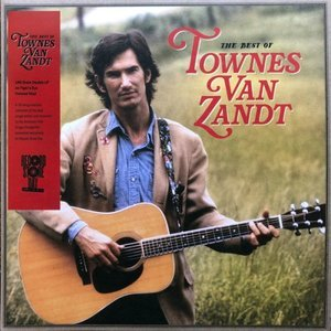 The Best Of Townes Van Zandt