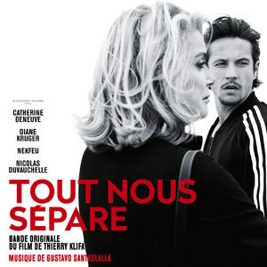 Tout nous separe (Bande originale du film)