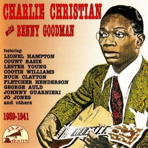 Charlie Christian 1939-1941