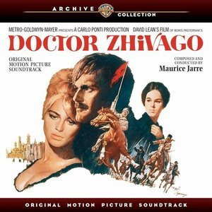 Doctor Zhivago (Original Motion Picture Soundtrack)