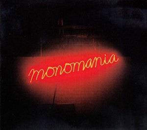 Monomania