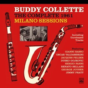 The Complete 1961 Milano Sessions