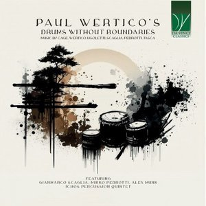 Paul Wertico's Drums Without Boundaries