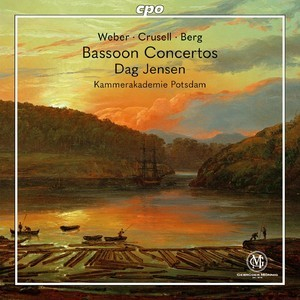 WEBER / CRUSELL / BERG: Bassoon Concertos