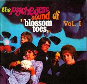 We Are Ever So Clean [The Psychedelic Sound Of Blossom Toes Vol.I]