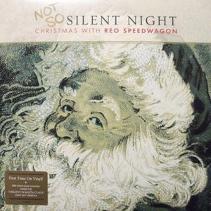 Not So Silent Night: Christmas With REO Speedwagon