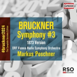 Bruckner: Symphony No. 3 in D Minor, WAB 103 Wagner (1873 Version, Ed. L. Nowak)