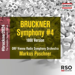 Anton Bruckner: Symphony No. 4 (1888 Version)