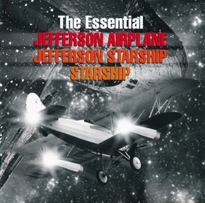 The Essential Jefferson Airplane / Jefferson Starship / Starship