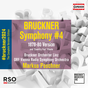 Bruckner: Symphony No. 4 in E-Flat Major, WAB 104  (1878-80)