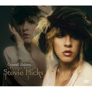 Crystal Visions...The Very Best of Stevie Nicks