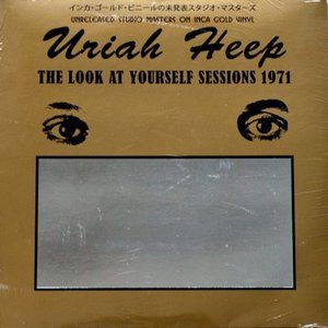 The Look At Yourself Sessions 1971