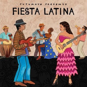 Fiesta Latina by Putumayo