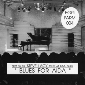 Blues For Aida: Solo at Egg Farm