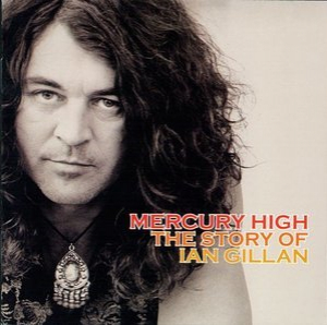 Mercury High: The Story of Ian Gillan