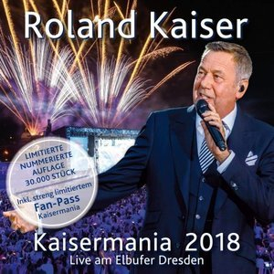 Kaisermania 2018 (Live am Elbufer Dresden)