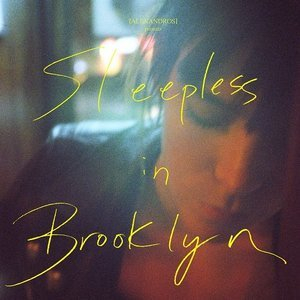 Sleepless in Brooklyn