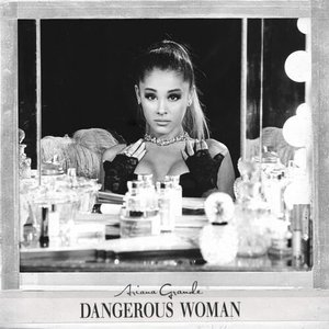 Dangerous Woman