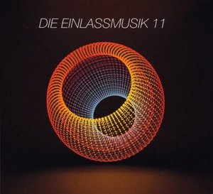 Die Einlassmusik 11