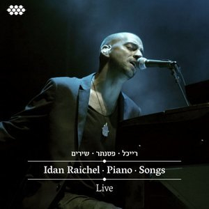 Idan Raichel - Piano - Songs