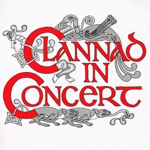 Clannad In Concert