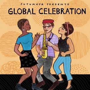 Global Celebration by Putumayo