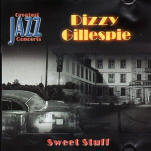 Greatest Jazz Concerts: Sweet Stuff