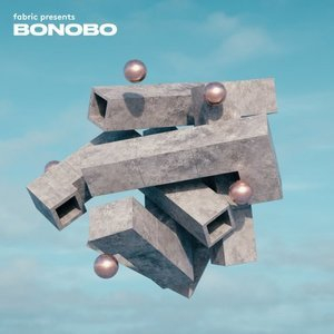 Fabric presents: Bonobo