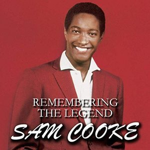 Remembering The Legend Sam Cooke