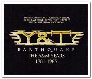 Earthquake: The A&M Years 1981-1985