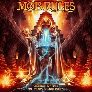 Celebration Day: 30 Years Of Mob Rules