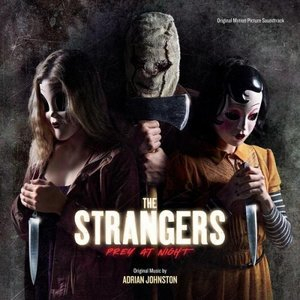 The Strangers: Prey At Night