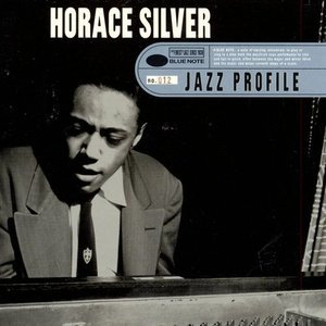 Jazz Profile: Horace Silver