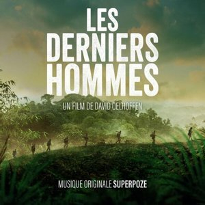 Les Derniers Hommes (Bande originale du film)