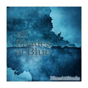 All Shades of Blue