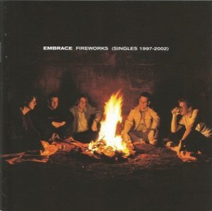 Fireworks (Singles 1997-2002)