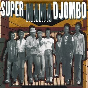 Super Mama Djombo