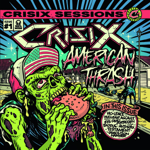 Crisix Sessions: #1 American Thrash