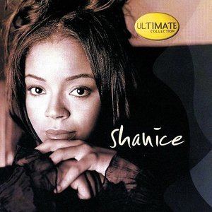 Ultimate Collection: Shanice