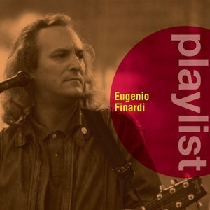 Playlist: Eugenio Finardi