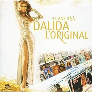 15 ans deja Dalida L`Original