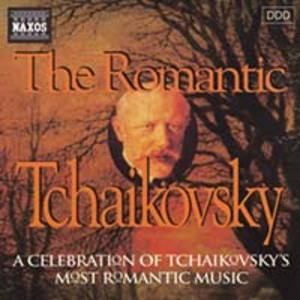 The Romantic Tchaikovsky