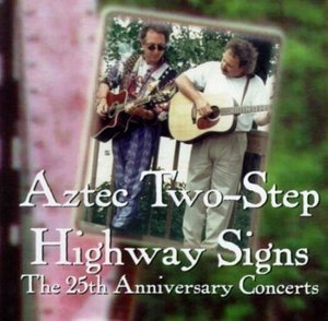 Highway Signs: The 25th Anniversary Concerts