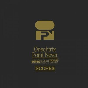 Oneohtrix Point Never - Scores