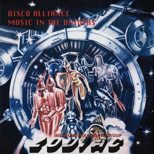 Disco Alliance / Music In Universe