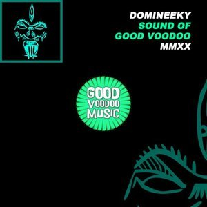 Sound Of Good Voodoo MMXX