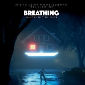 Breathing (Original Motion Picture Soundtrack)